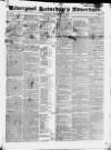 Liverpool Saturday's Advertiser Saturday 04 November 1826 Page 1