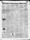 Liverpool Saturday's Advertiser Saturday 31 March 1827 Page 1