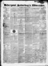 Liverpool Saturday's Advertiser Saturday 12 January 1828 Page 1