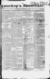 Liverpool Saturday's Advertiser Saturday 01 December 1832 Page 1