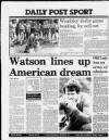 Liverpool Daily Post Thursday 19 July 1984 Page 32