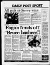 Liverpool Daily Post Monday 01 October 1984 Page 28