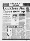 Liverpool Daily Post Thursday 22 September 1988 Page 36