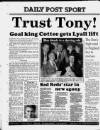 Liverpool Daily Post Friday 25 November 1988 Page 36
