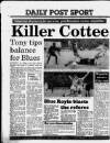 Liverpool Daily Post Wednesday 30 November 1988 Page 36