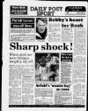 Liverpool Daily Post Friday 09 December 1988 Page 36