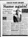 Liverpool Daily Post Friday 23 December 1988 Page 32