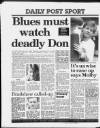 Liverpool Daily Post Saturday 07 January 1989 Page 36