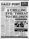 Liverpool Daily Post Friday 03 February 1989 Page 1