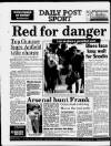 Liverpool Daily Post Monday 13 March 1989 Page 32