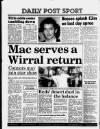 Liverpool Daily Post Friday 24 March 1989 Page 32