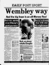 Liverpool Daily Post Saturday 15 April 1989 Page 48