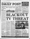 Liverpool Daily Post Saturday 13 May 1989 Page 1