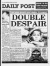 Liverpool Daily Post Saturday 27 May 1989 Page 1