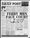 Liverpool Daily Post Friday 23 June 1989 Page 1