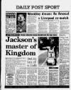 Liverpool Daily Post Saturday 15 July 1989 Page 44