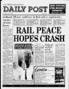 Liverpool Daily Post Tuesday 18 July 1989 Page 1