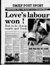 Liverpool Daily Post Monday 24 July 1989 Page 32