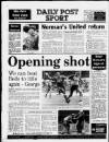 Liverpool Daily Post Monday 31 July 1989 Page 32