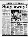 Liverpool Daily Post Friday 18 August 1989 Page 40