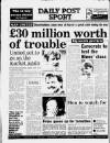 Liverpool Daily Post Wednesday 06 December 1989 Page 40