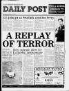 Liverpool Daily Post Saturday 16 December 1989 Page 1