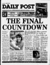 Liverpool Daily Post Thursday 21 February 1991 Page 1