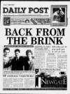 Liverpool Daily Post Monday 11 March 1991 Page 1
