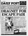 Liverpool Daily Post Wednesday 24 July 1991 Page 1