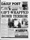Liverpool Daily Post Monday 09 December 1991 Page 1