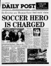 Liverpool Daily Post Tuesday 14 January 1992 Page 1