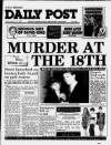 Liverpool Daily Post Friday 13 March 1992 Page 1