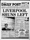 Liverpool Daily Post Friday 08 May 1992 Page 1