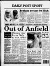 Liverpool Daily Post Saturday 23 May 1992 Page 48