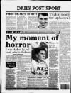 Liverpool Daily Post Saturday 30 May 1992 Page 44