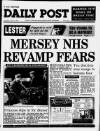 Liverpool Daily Post Tuesday 02 June 1992 Page 1