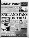 Liverpool Daily Post Tuesday 16 June 1992 Page 1