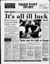 Liverpool Daily Post Wednesday 09 September 1992 Page 36