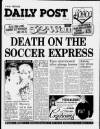 Liverpool Daily Post Monday 28 September 1992 Page 1