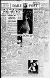 Liverpool Daily Post Saturday 16 June 1956 Page 1