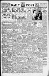Liverpool Daily Post Monday 07 January 1957 Page 1