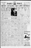 Liverpool Daily Post Saturday 02 March 1957 Page 1
