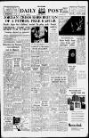 Liverpool Daily Post Tuesday 16 April 1957 Page 1