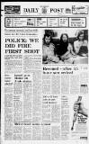 Liverpool Daily Post Thursday 07 September 1972 Page 1