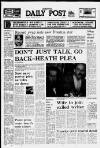 Liverpool Daily Post Thursday 14 February 1974 Page 1