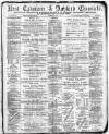 Kent County Examiner and Ashford Chronicle Friday 02 August 1889 Page 1