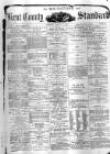 Kent County Standard Saturday 09 February 1878 Page 1
