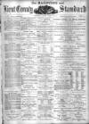 Kent County Standard Wednesday 13 August 1879 Page 1