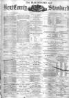 Kent County Standard Saturday 23 August 1879 Page 1