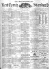 Kent County Standard Saturday 18 October 1879 Page 1